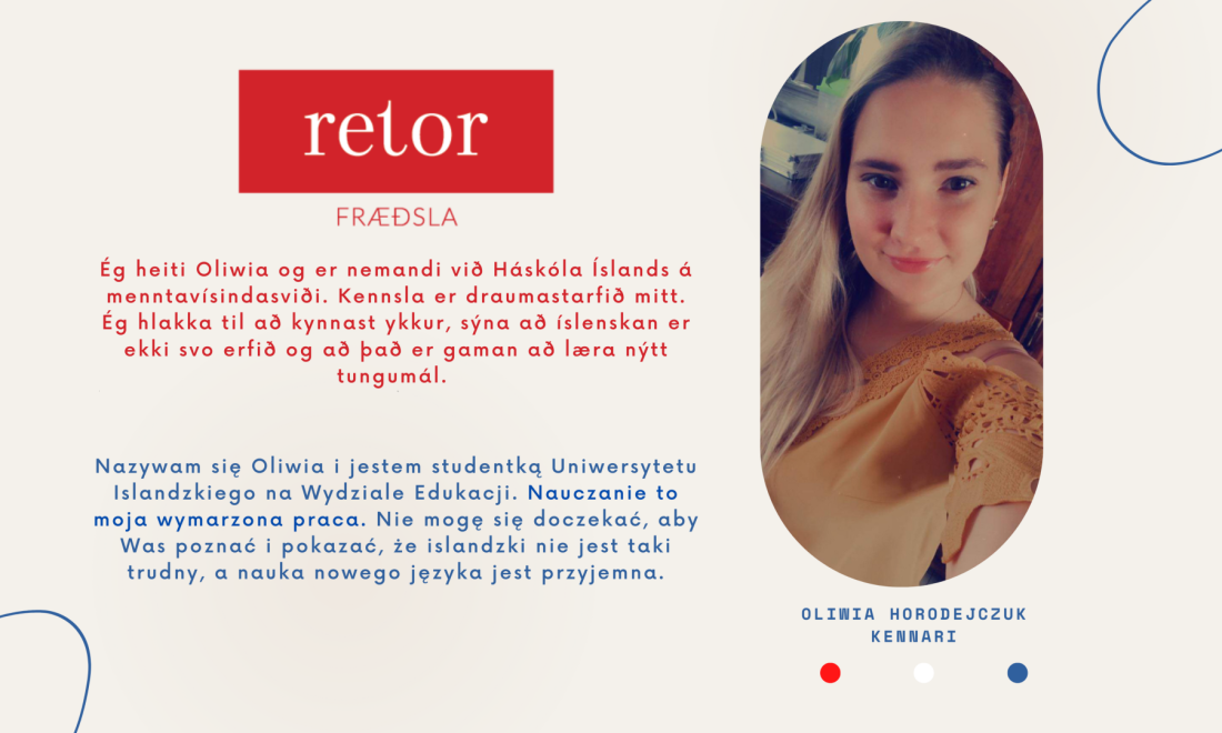 Oliwia Horodejczuk jest nową nauczycielką w Retor